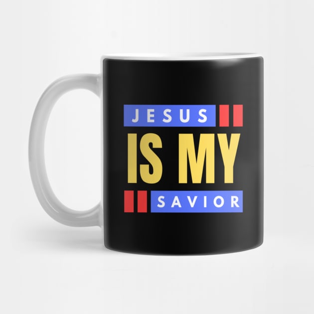 Jesus Is My Savior | Christian Saying by All Things Gospel